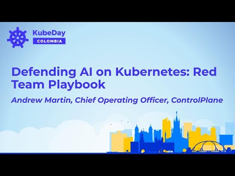 Keynote: Defending AI on Kubernetes: Red Team Playbook