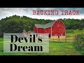 DEVIL'S DREAM - Bluegrass Backing Track