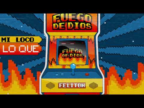 Feliton Music - Fuego de Dios (Video Lyrics)