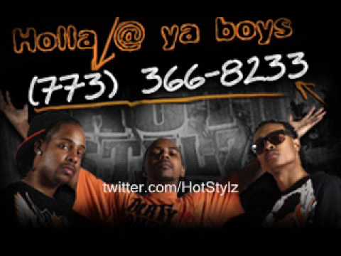 Hot Stylz - thik and fye(featuring Twista) new 2009