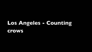 Los Angeles - Counting Crows