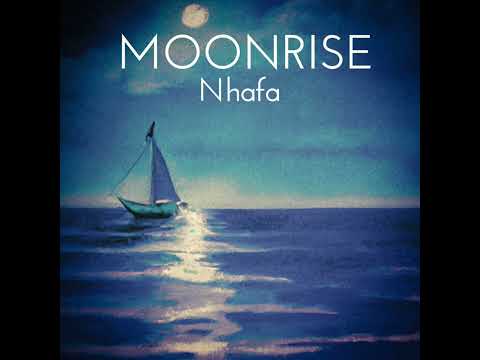 Nhafa - Moonrise