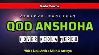 Download lagu Qod Anshoha | Karaoke Akustik & Biola | Nada Cowok mp3 Download lagu Qod Anshoha | Karaoke Akustik & Biola | Nada Cowok mp3