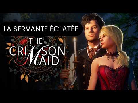 The Crimson Maid : La servante éclatée