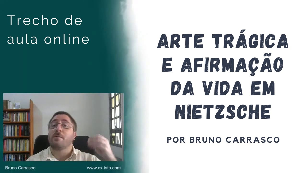 Nietzsche - Arte trágica e afirmação da vida