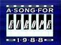 A Song For Europe 1988
