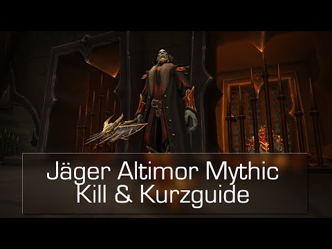 Schloss Nathria: Jäger Altimor Mythic - Kill & Kurzguide [World of Warcraft: Shadowlands]