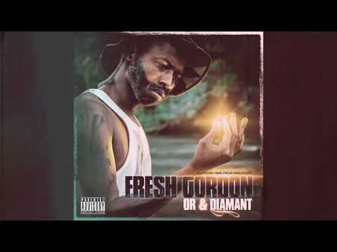 FRESH GORDON   OR & DIAMANT   18 Become the best   FRESH GORDON prod by Jimmy Alvarez