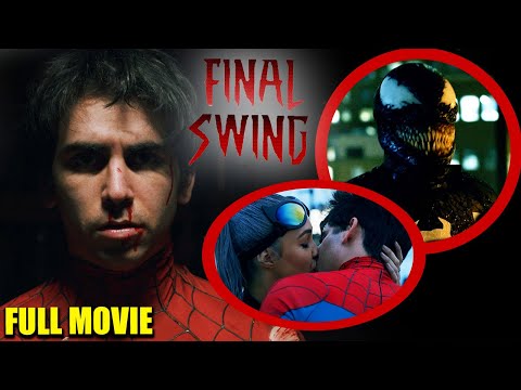 Spider-Man: Final Swing (fan film) ft. VENOM, BLACK CAT