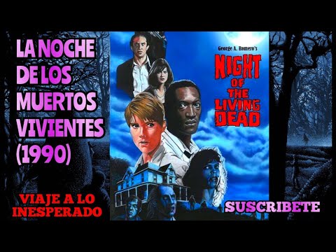 LA NOCHE DE LOS MUERTOS VIVIENTES (1990)🔴VISITA NUESTRO BLOG👇VIAJE A LO INESPERADO