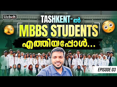 Our MBBS Students reached at Tashkent Medical Academy 🎉 | Kerala to Uzbekistan Ep 3