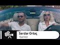 Serdar ORTAÇ - Nankör 