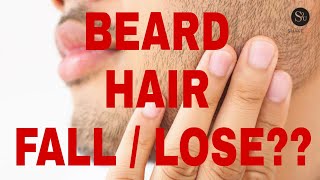 How To Stop Beard Fall Naturally/ why your beard is falling out / Beard hair loss / SV Records