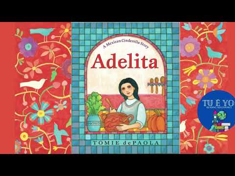 Adelita A Mexican Cinderella Story by Tomie de Paola
