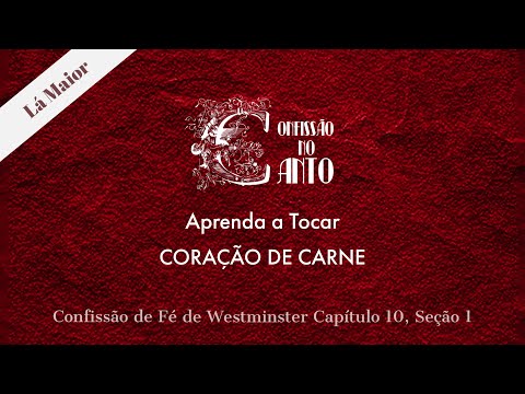 Coração De Carne - Confissão no Canto
