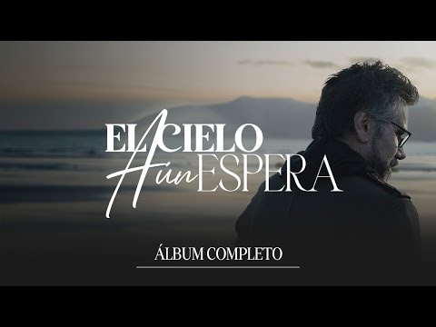 NUEVO ALBUM "El Cielo Aún Espera" (Audio Oficial) - Jesús Adrián Romero