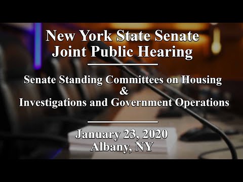 NYS Senate Joint Public Hearing on the Enforcement of Housing and Building Codes - 01/23/20