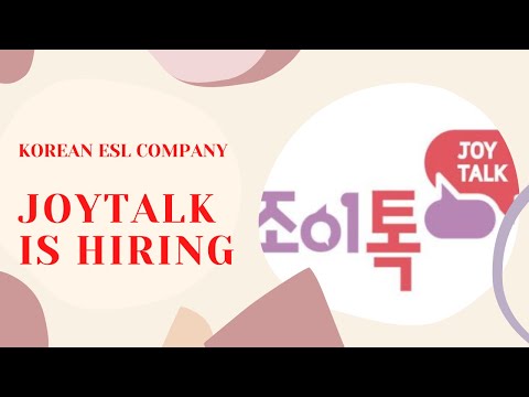 Ep 31 JOYTALK IS HIRING FILIPINO TEACHERS | KOREAN ESL COMPANY