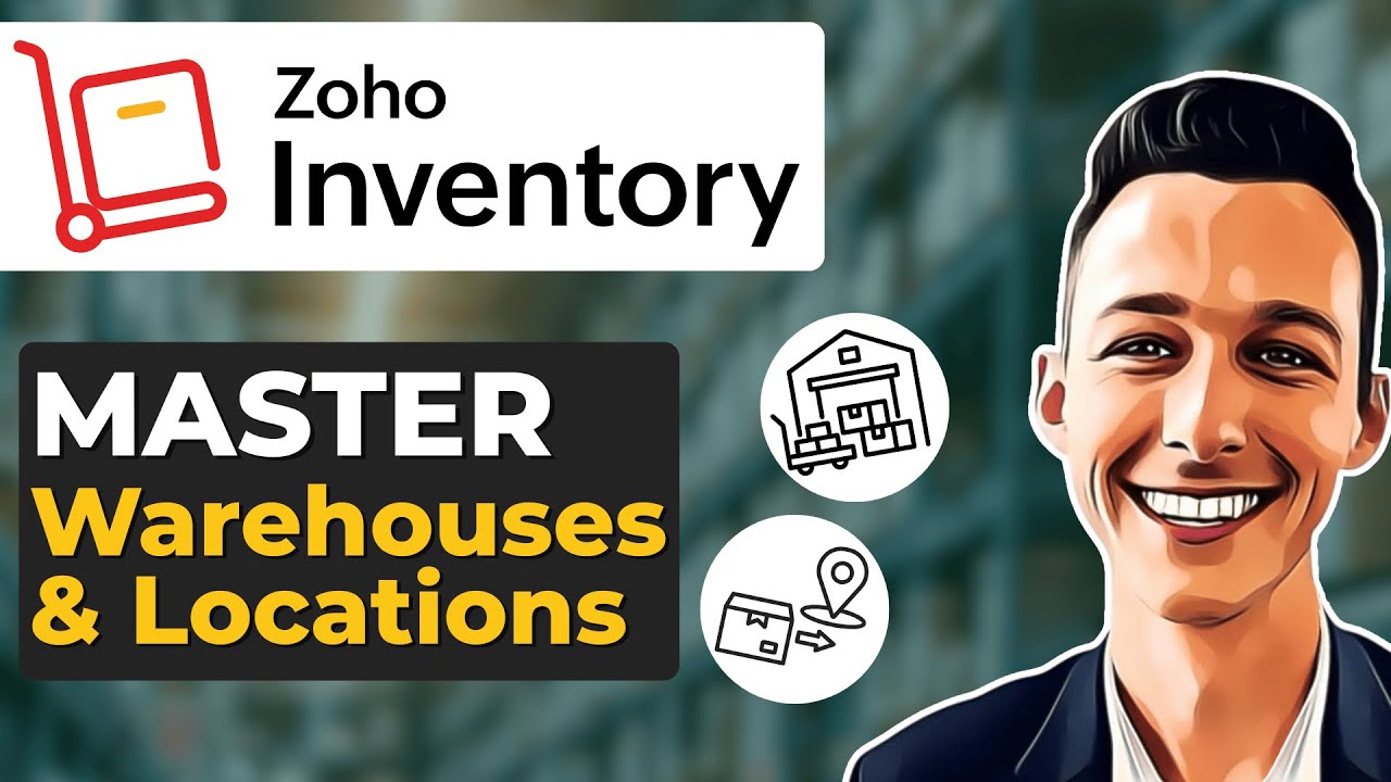 Warehouse and Location Management for Zoho Inventory