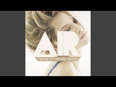 Air (feat. Mona Moua)