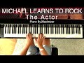 Michael Learns To Rock - The Actor ( Solo Piano Cover) - Maximizer