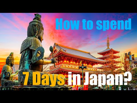 🚶‍♀️How to spend 7 Awesome Days in Japan!