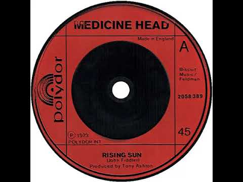 UK New Entry 1973 (148) Medicine Head - Rising Sun