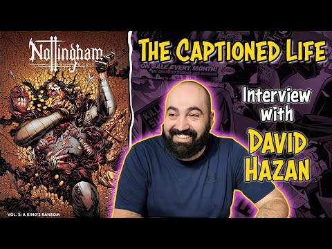 "Nottingham Volume 2: A King's Ransom" With David Hazan
