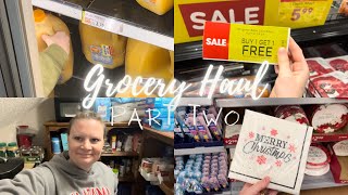 Grocery Haul Part Two | Shop With Me | New Food Storage Organization