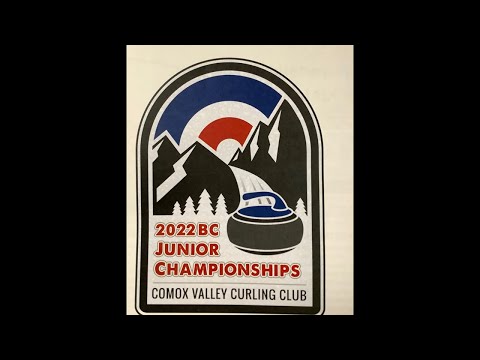 2022 BC Junior Curling Championships Draw 7 Ice F Brissette vs Richards
