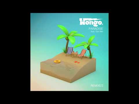 Wongo - Paradise (Feat. San Mei) [Yolanda Be Cool's Malibu Mix]
