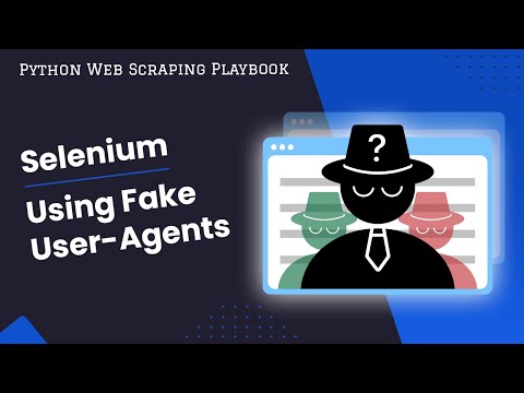 Python Selenium Fake User Agent