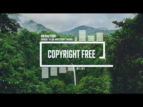 Upbeat Vlog and Event Music by Infraction [No Copyright Music] / Early Morning