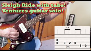Sleigh Ride by The Ventures (Tabs!)