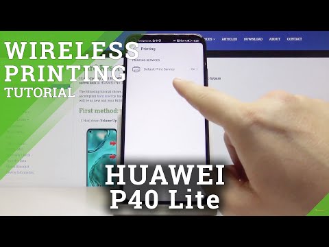 How to Wirelessly Print from HUAWEI P40 Lite