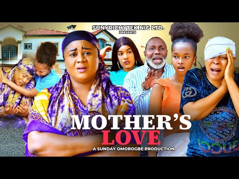 LOVE OF A MOTHER~ New 2025 Nigerian Movie Uju Okoli, Angel Ufuoma, Joseph Daniel, Jasmin Rajinder