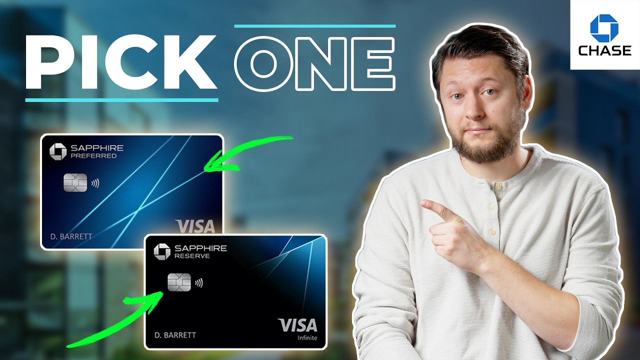 Chase Sapphire Preferred Vs Sapphire Reserve | Which One Should You Get?