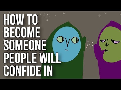 如何成為人們信任的人 (How to Become Someone People Will Confide In)