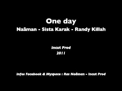 One Day - DEEPTOWN FAMILY - Naâman / Sista Karak / Randy Killah (incut prod)