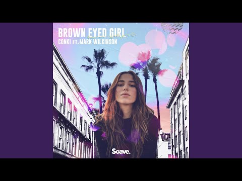 Brown Eyed Girl (feat. Mark Wilkinson)
