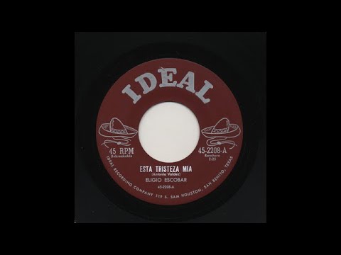 Eligio Escobar - Esta Tristeza Mia - Ideal 2208-a