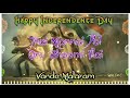 Thai Mannai Vanakkam Whatsapp Status Tamil Independence Day Song Vande Mataram Ar Rahman SSK EditZ