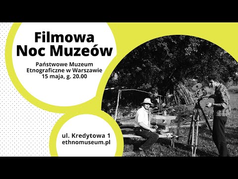 Wydarzenie - Filmowa Noc Muzeów 2021