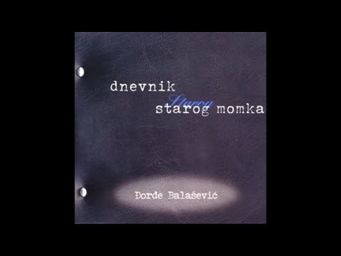 ĐORĐE BALAŠEVIĆ - Andjela (Moja je draga vestica) - (Audio 2001) HD