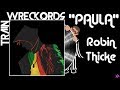 TRAINWRECKORDS: "Paula" by Robin Thicke
