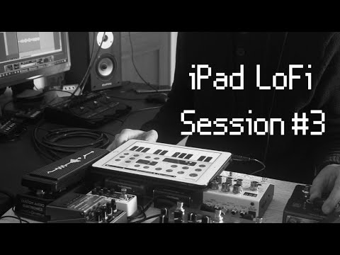 iPad LoFi Session #3 // FINGERLAB FLYNTH + FX