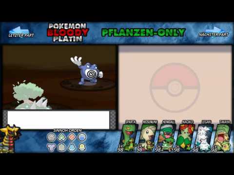 Pokemon Bloody Platin - #61 - [Pflanzen-Only]: Rückkehr der Drachen