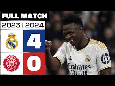 Real Madrid 4 - 0 Girona FC | FULL MATCH | LALIGA EA SPORTS 2023/24