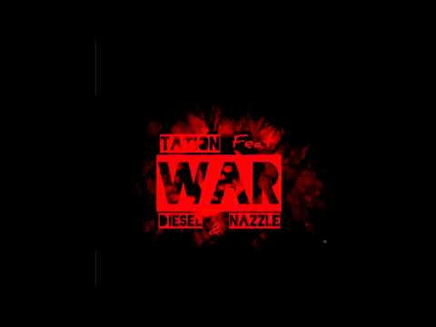 Tation Feat. Diesel & Nazzle -War (Freestyle) August , 2015