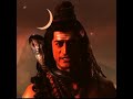 Devo Ke Dev Mahadev Status L जाओ वीरभद्र सबको भस्म करदो 